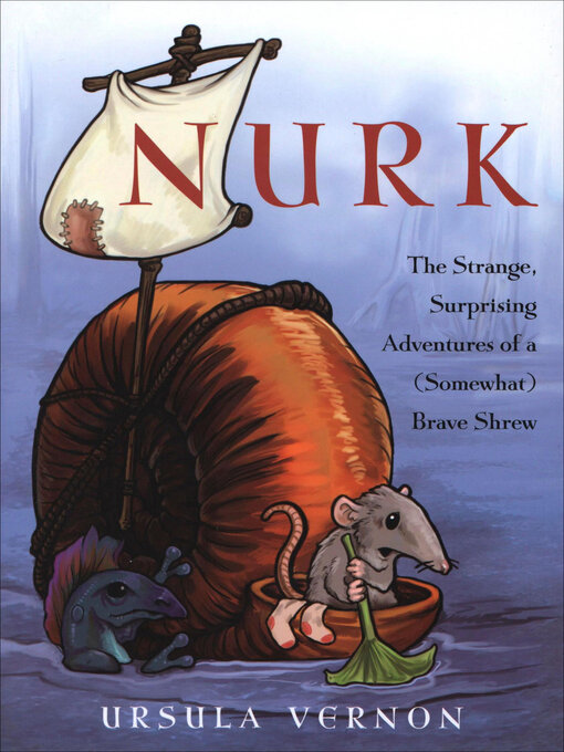 Title details for Nurk by Ursula Vernon - Wait list
